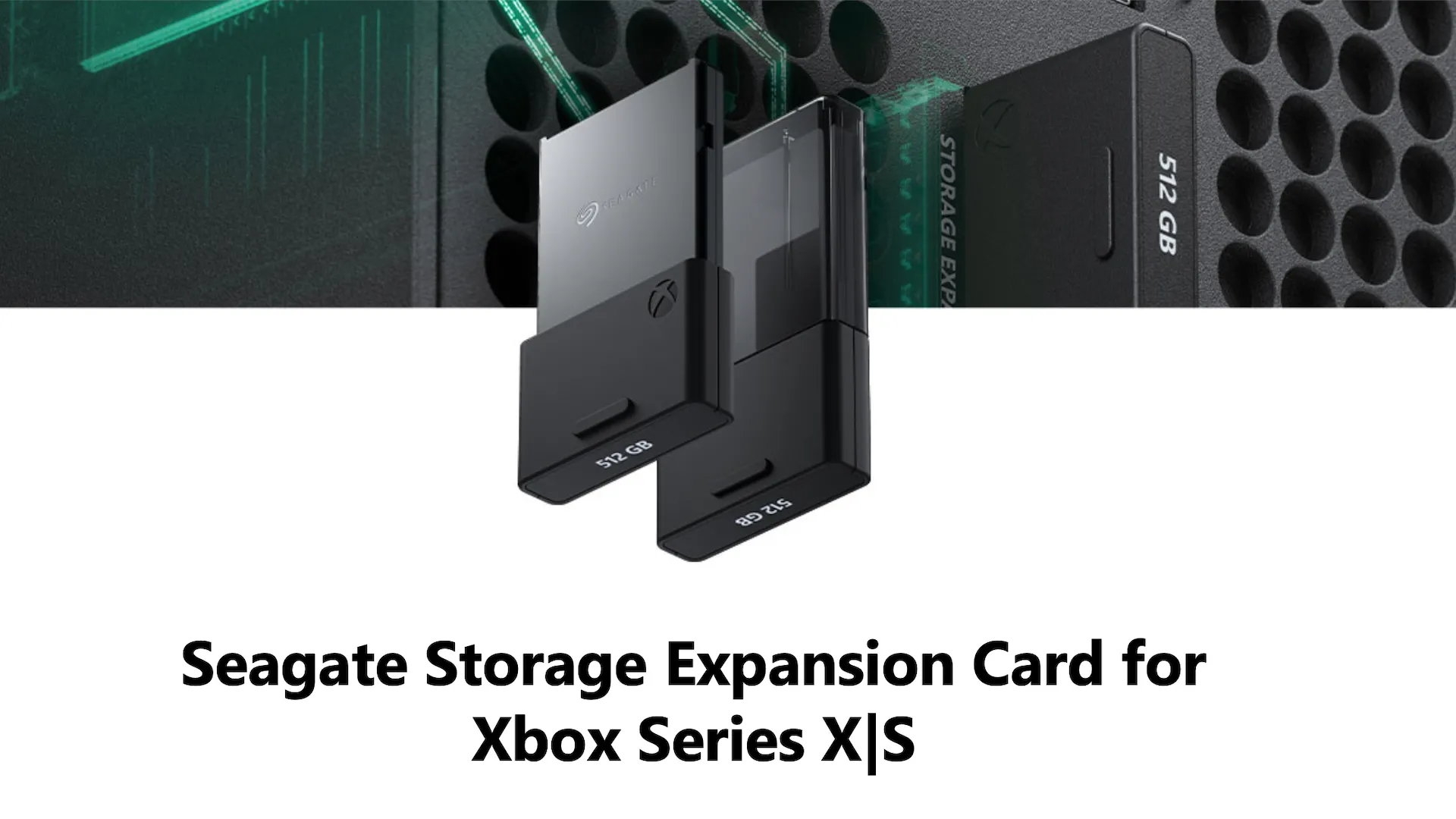 Thẻ mở rộng lưu trữ Seagate chuyên dụng cho Xbox Series X/S.